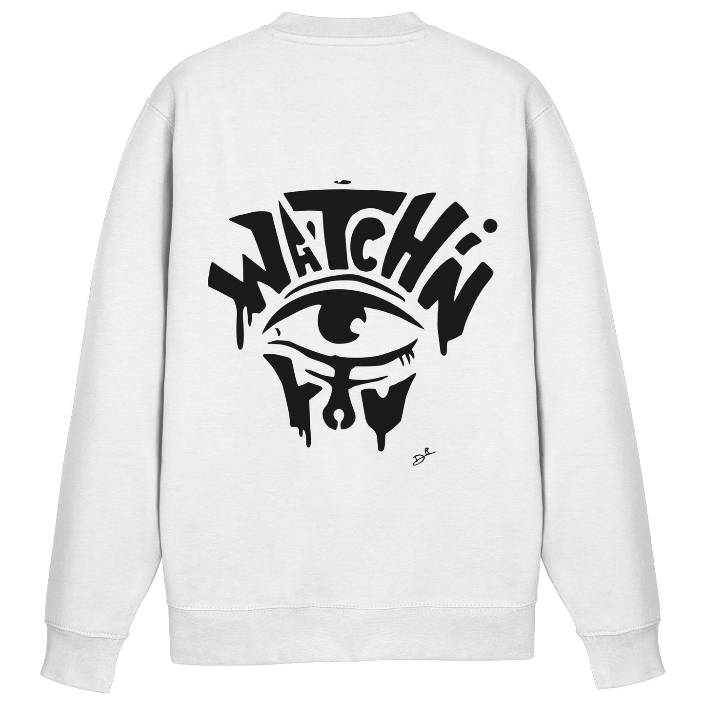 WATCHING YOU - Sweatshirt