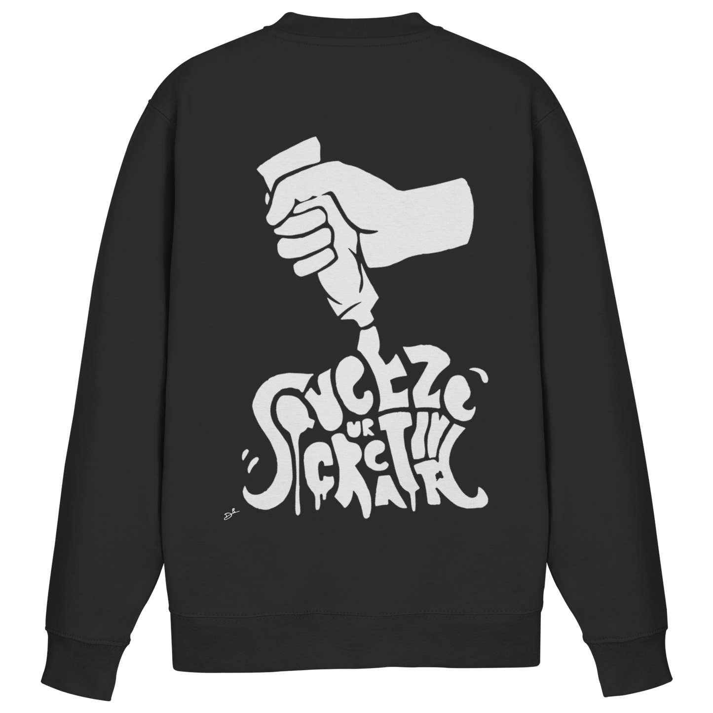 SQUEEZE YOUR CREATIVITY - Sweatshirt