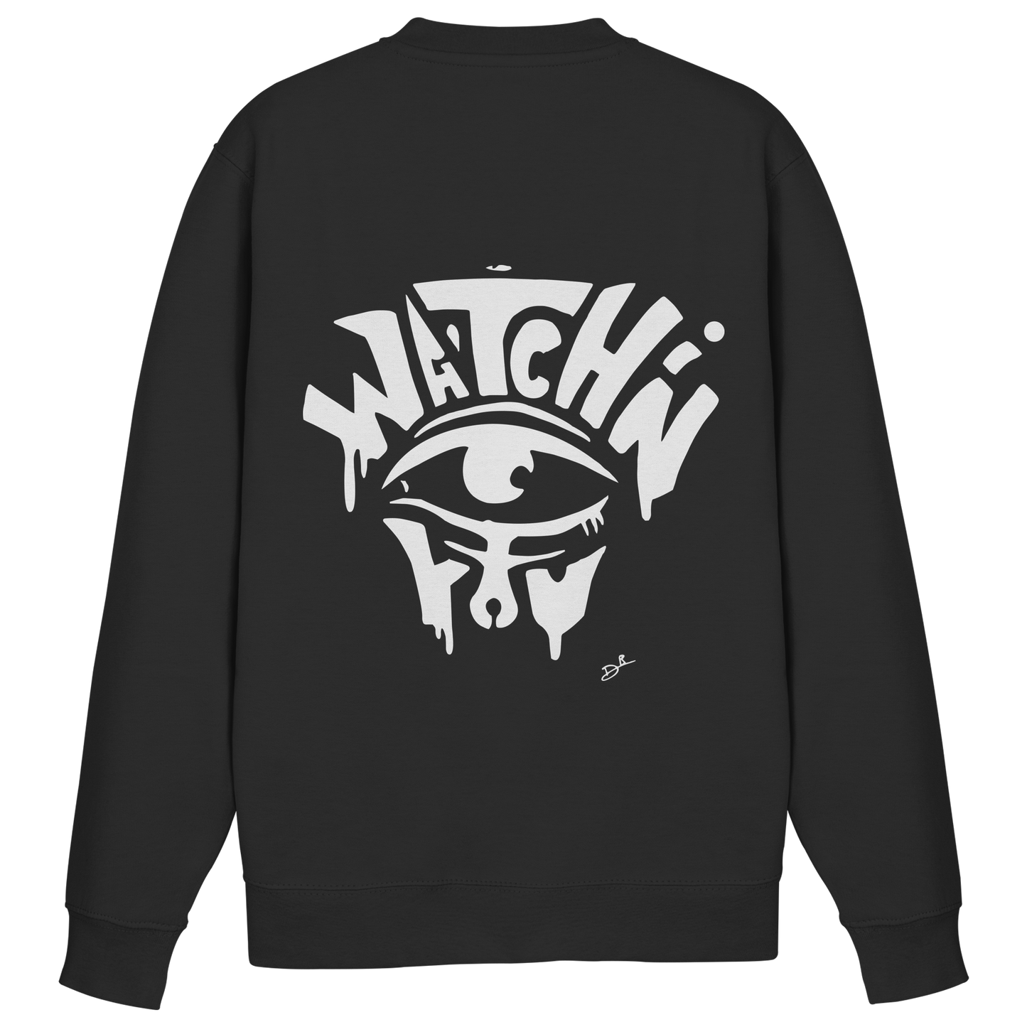 WATCHING YOU - Sweatshirt
