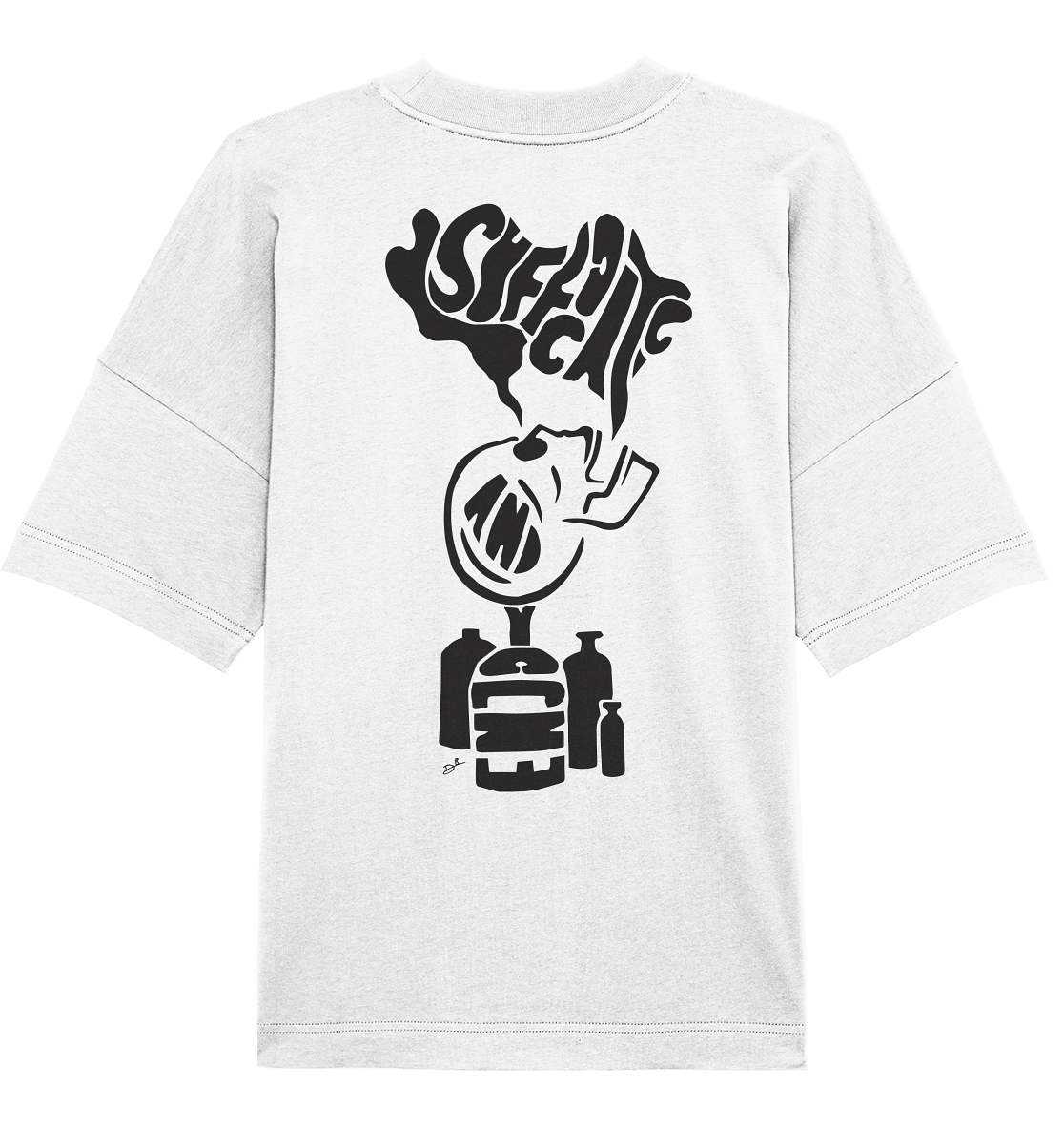 SUFFOCATE AND ENJOY - Organic Oversize Shirt