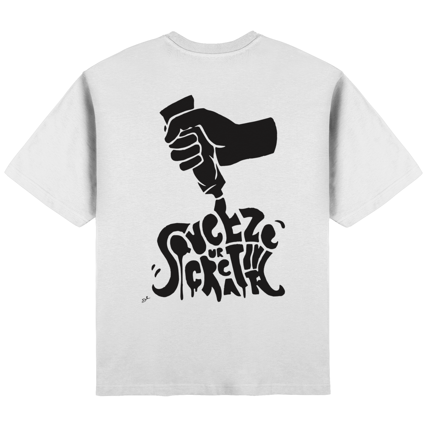 SQUEEZE YOUR CREATIVITY - Oversized Shirt