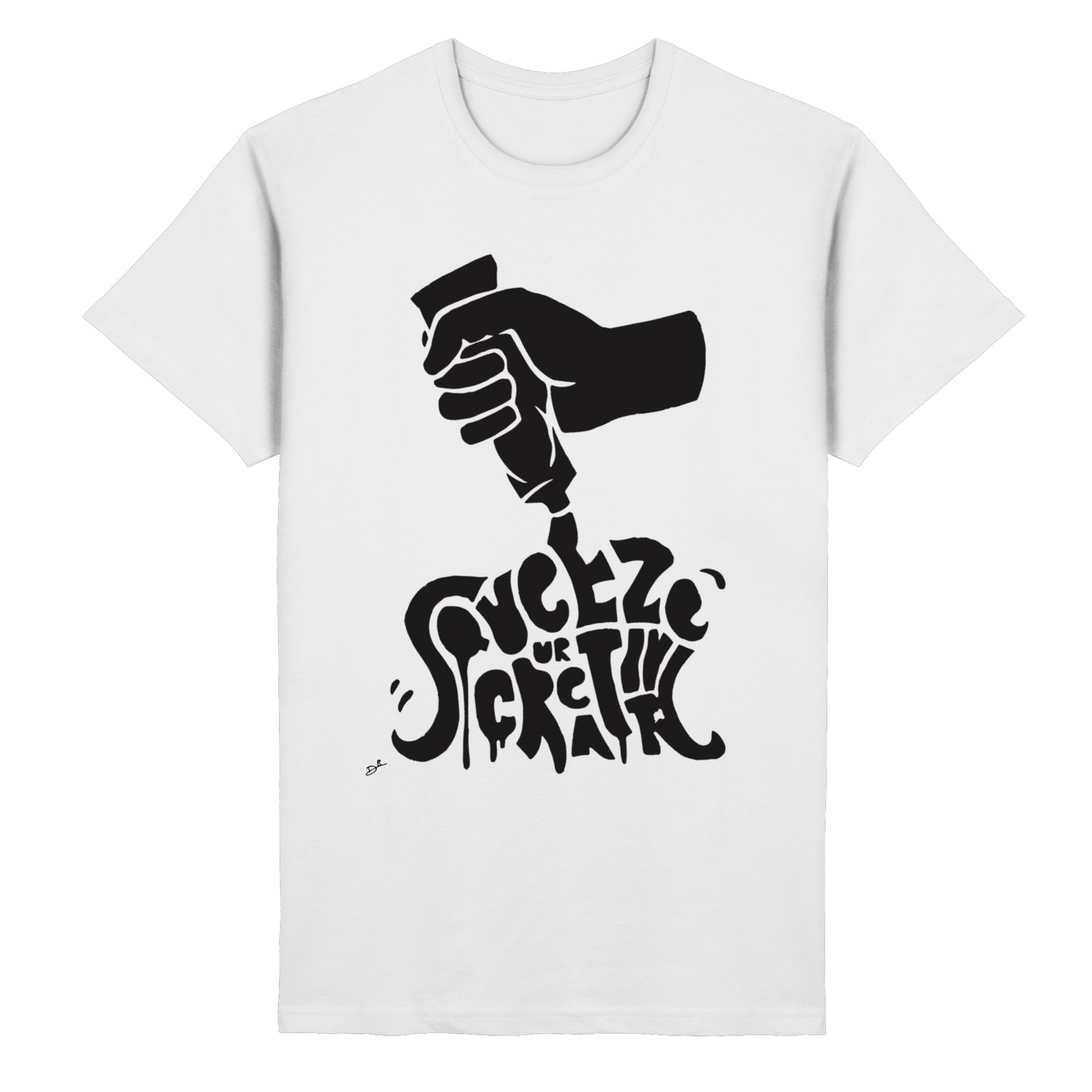 SQUEEZE YOUR CREATIVITY - T-Shirt - Standard Fit