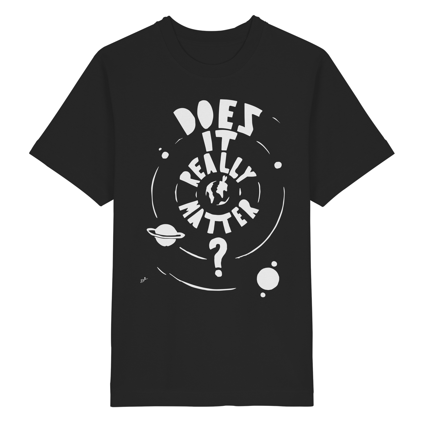 DOES IT REALLY MATTER - Heavy Oversized Organic Shirt