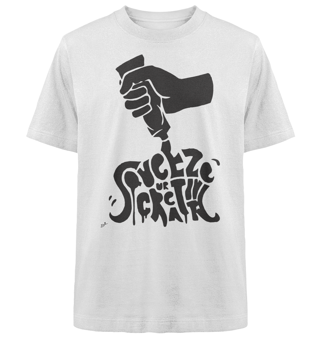 SQUEEZE YOUR CREATIVITY - Heavy Oversized Organic Shirt