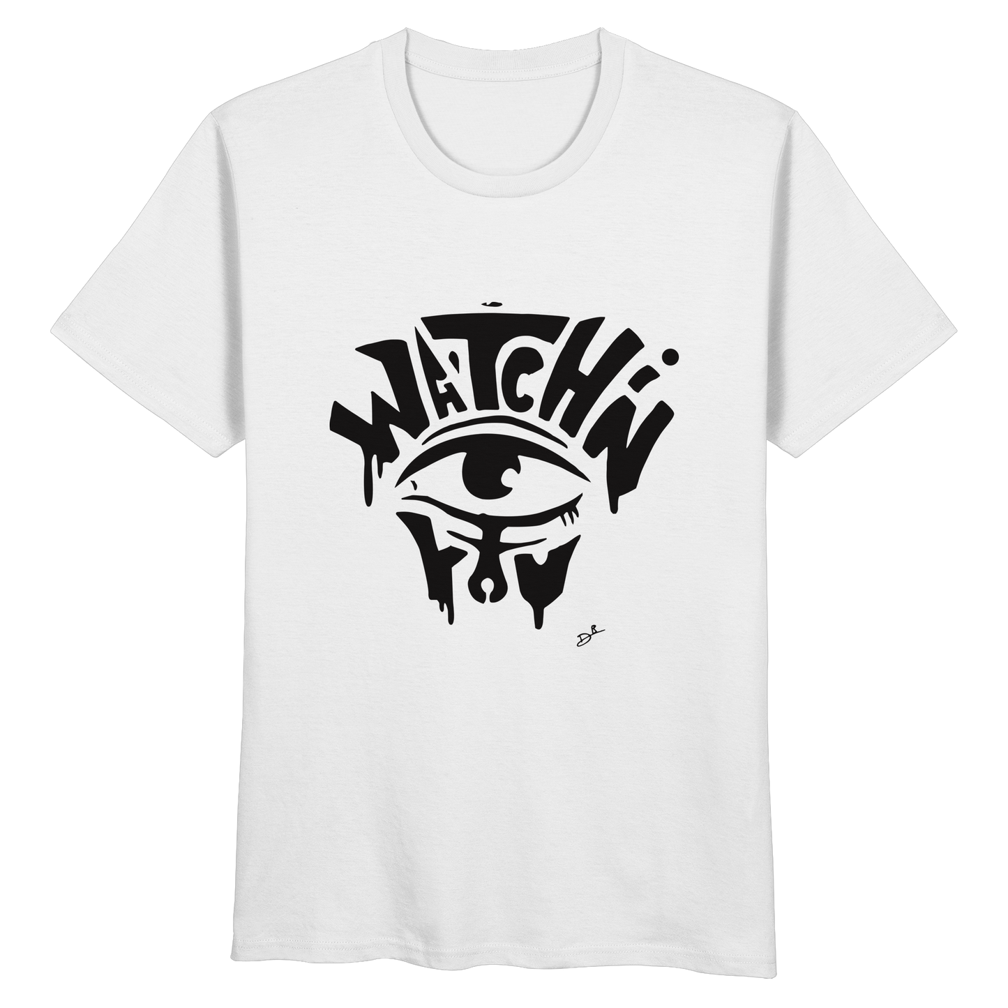 WATCHING YOU - Organic Basic Shirt