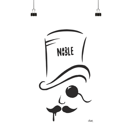 NOBLE - Poster Din A4 (hoch)
